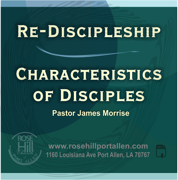 Characteristics of Disciples