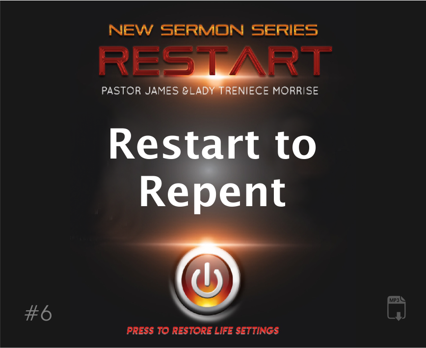Re-Start to Repent
